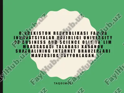 internet brauzerlar haqida ma`lumot — PPTX