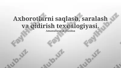 ma'lumotlarni saralash texnologiyalari — PPTX