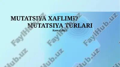 mutatsiya xaflimi — PPTX
