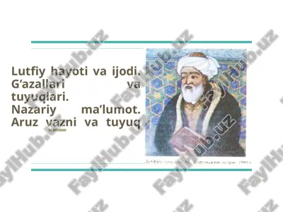 lutfiy hayoti va ijodi — PPTX