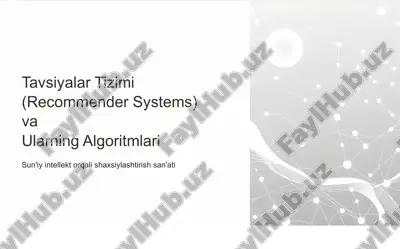 tavsiyalar tizimi (recommender systems) — PPTX