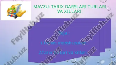 tarix darslari turlari va xillari — PPTX