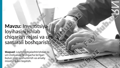 investitsiya loyihasini ishlab chiqarish rejasi va uni samarali boshqarish — PPTX