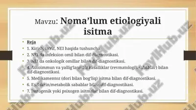 nomalum etiologiyali isitma — PPTX