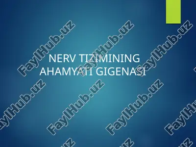 nerv tizimining ahamyati gigenasi — PPTX