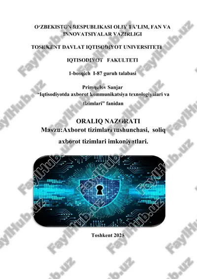 axborot tizimlari tushunchasi, soliq axborot tizimlari imkoniyatlari. — DOCX