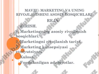 marketing va uning rivojlanishini asosiy bosqichlari — PDF