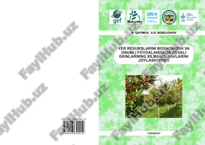yer resurslarini boshqarish va unumli foydalanishda mevali ekinlarning xilma-xil navlari — PDF