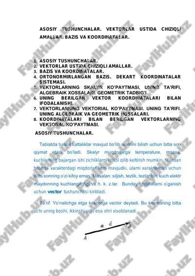 asosiy tushunchalar. vektorlar ustida chiziqli amallar. bazis va koordinatalar. — PDF