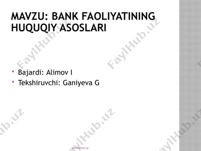 bank faoliyatining huquqiy asoslari — PPT