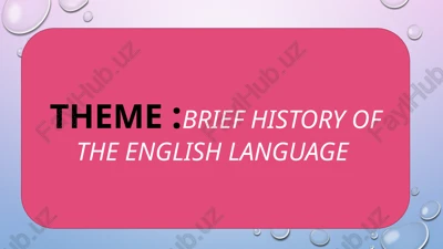 brief history of the english language — PPTX
