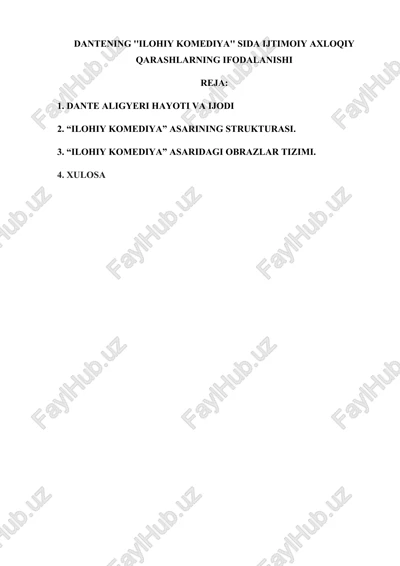 dantening ''ilohiy komediya'' sida ijtimoiy axloqiy qarashlarning ifodalanishi — DOCX