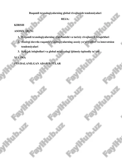 raqamli texnalogiyalarning global rivojlanish tendensiyalari — DOCX