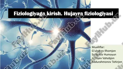 fiziologiyaga kirish. hujayra fiziologiyasi — PDF