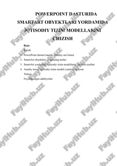 powerpoint dasturida smartart obyektlari yordamida iqtisodiy tizim modellarini chizish — DOCX