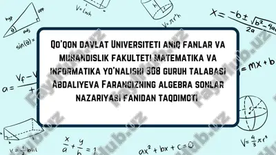 abdaliyeva farangiz algebra sonlar nazariyasi taqdimoti — PDF