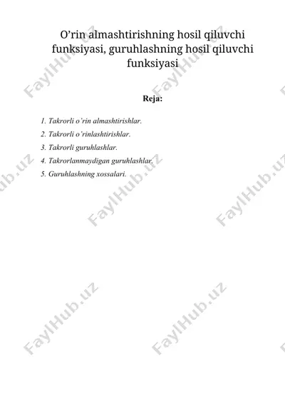 o’rin almashtirishning hosil qiluvchi funksiyasi, guruhlashning hosil qiluvchi funksiyasi — DOCX