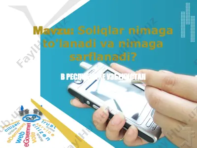 soliqlar nimaga to’lanadi va nimaga sarflanadi — PPTX