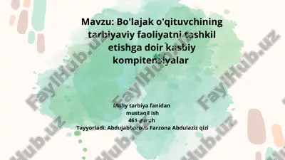 bo'lajak o'qituvchining tarbiyaviy faoliyatni tashkil etishga doir kasbiy kompitensiyalar — PDF