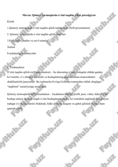 ijtimoiy tarmoqlarda o’zini taqdim qilish psixolgiyasi — DOCX