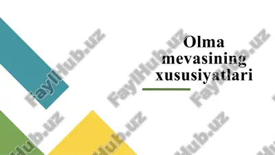olmamevasining xususiyatlari — PPTX