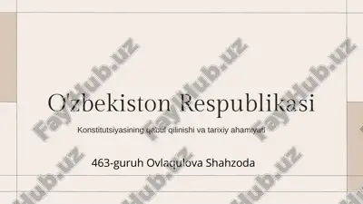 o'zbekiston respublikasi konstitutsiyasining qabul qilinishi va tarixiy ahamiyati — PDF
