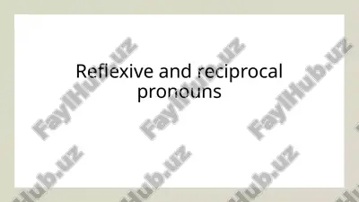 reflexive and reciprocal pronouns — PPTX