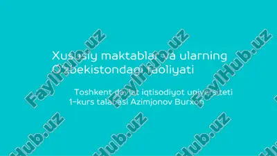 xususiy maktablar va ularning o'zbekistondagi faoliyati — PDF