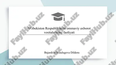 o‘zbekiston respublikasida ommaviy axborot vositalarining faoliyati 12 — PPTX