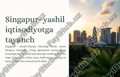 singapur–yashil iqtisodiyotga tayanch — PDF