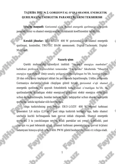 tajriba ishi № 2. gorizontal o’qli shamol energetik qurilmasini energetik parametrlarini tekshirish — PDF