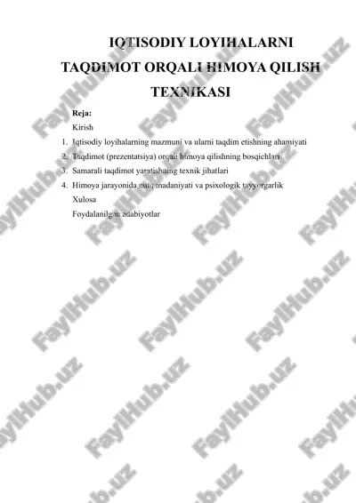 iqtisodiy loyihalarni taqdimot orqali himoya qilish texnikasi — DOCX