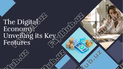 the digital economy: unveiling its key features — PDF