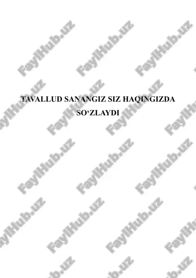 tavallud sanangiz siz haqingizda so‘zlaydi — DOC