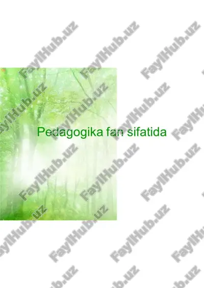 pedagogika fanining shakllanish tarixi — PDF