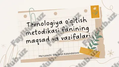 texnologiya o'qitish metodikasi — PDF