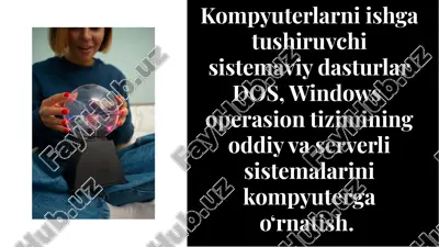kompyuterlarni ishga tushiruvchi sistemaviy dasturlar — PDF