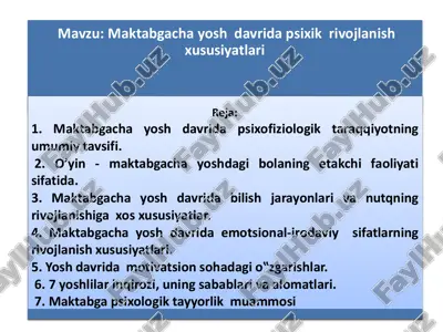 maktabgacha yosh davrida psixik rivojlanish xususiyatlari — PDF
