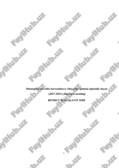 mustaqillik davrida surxondaryo viloyatida ijtimoiy-iqtisodiy hayot (2017-2023-yillar) mavzusidagi bitiruv malakaviy ishi — DOCX