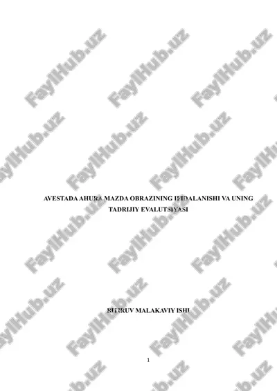 ahura mazda obrazining ifidalanishi va uning tadrijiy evalutsiyasi bmi — DOCX