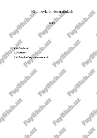 neft moylarini deparafinlash — DOCX
