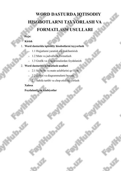 iqtisodiy hisobotlarni tayyorlash va formatlash usullari — DOCX