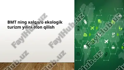 bmt ning xalqaro ekologik turizm yilini elon qilish — PPTX