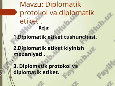 diplomatik protokol va diplomatik etiket — PPTX