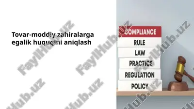 tovar-moddiy zahiralarga egalik huquqini aniqlash — PPTX