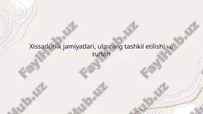 xissadorlik jamiyatlari, ularning tashkil etilishi va turlari — PPTX