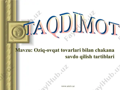 oziq-ovqat tovarlari bilan chakana savdo qilish tartiblari — PPT