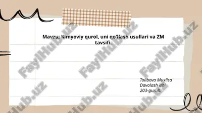 kimyoviy qurol ,uni qo`llash usullari, va zm tavsifi. — PPTX