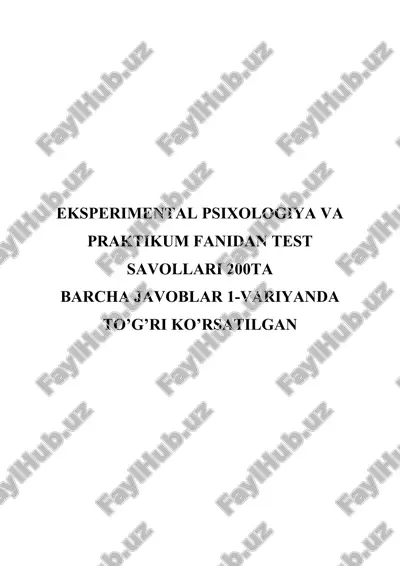 eksperimental psixologiya va praktikum fanidan test savollari — DOC