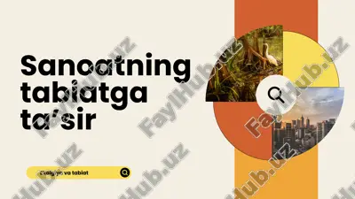 sanoatning tabiatga ta’sir — PPTX